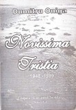 NOVISSIMA TRISTIA 1948-1989. POEZII CU DEDICATIA AUTORULUI (DETNTIE, INCHISOARILE COMUNISTE)-DUMITRU ONIGA-274328