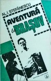 Al. I. Stefanescu - Aventura la Brasov