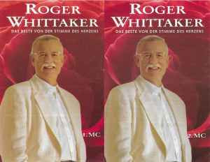 Set 2 casete audio Roger Whittaker &amp;lrm;&amp;ndash; Das Beste Von Der Stimme Des Herzens foto
