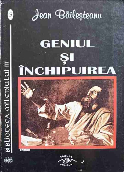 GENIUL SI INCHIPUIREA-JEAN BAILESTEANU-192193