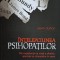 INTELEPCIUNEA PSIHOPATILOR-KEVIN DUTTON-243619