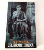 Religie Elie Wiesel Celebrare biblica