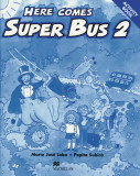 Here Comes Super Bus Level 2 Activity Book | Maria Jose Lobo, Pepita Subira