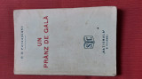 D. D. PATRASCANU - UN PRANZ DE GALA (exemplar numerotat si semnat de autor) 1929