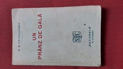 D. D. PATRASCANU - UN PRANZ DE GALA (exemplar numerotat si semnat de autor) 1929 foto