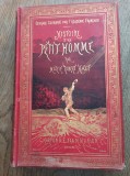 Cumpara ieftin HISTOIRE D&#039;UN PETIT HOMME, 1900 * EDITIE DE LUX