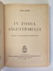 IN ZODIA SAGETATORULUI de CECIL LEWIS , 1938 * DEFECT PAGINA DE TITLU