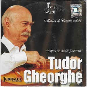 CD audio Tudor Gheorghe - Risipei Se Dă Florarul, original