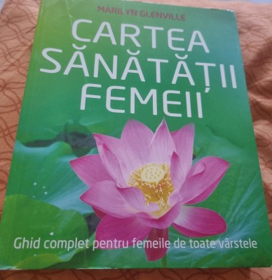 Cartea sănătăţii femeii foto