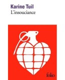 L&#039;insouciance | Karine Tuil