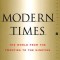 Modern Times Revised Edition: World from the Twenties to the Nineties, the