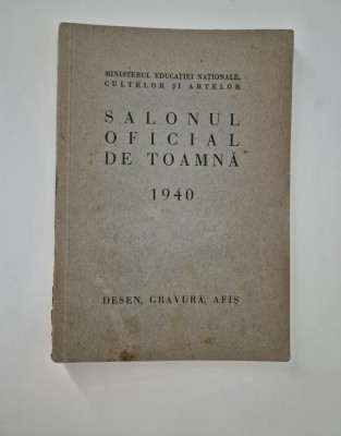 Carte veche Salonul Oficial de toamna 1940 Desen Gravura Afis foto