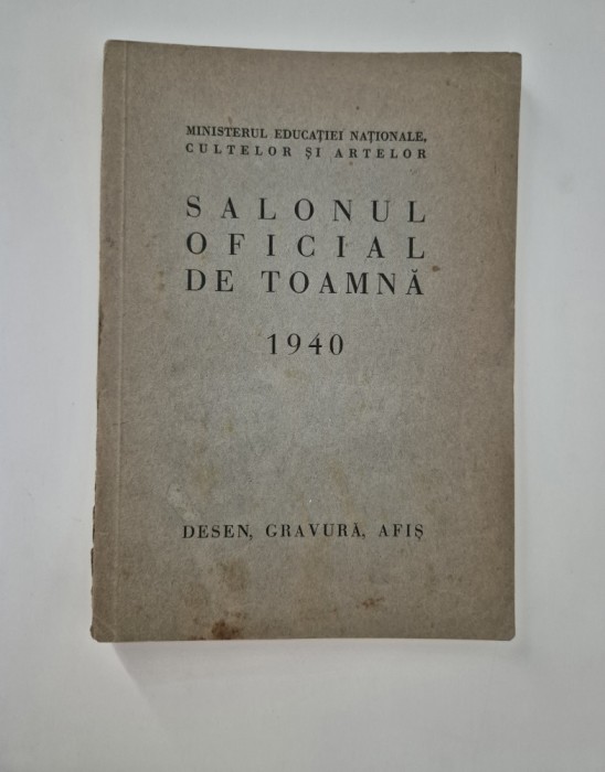 Carte veche Salonul Oficial de toamna 1940 Desen Gravura Afis