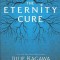 The Eternity Cure