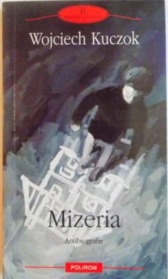 MIZERIA de WOJCIECH KUCZOK , 2008 foto