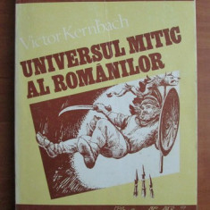 Universul mitic al romanilor - Victor Kernbach