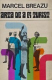 Arta de a fi turist - Marcel Breazu