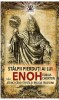 Stalpii pierduti ai lui Enoh - Tobias Churton