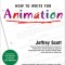 How to Write for Animation