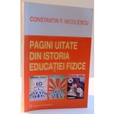 PAGINI UITATE DIN ISTORIA EDUCATIEI FIZICE , 2014