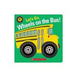 Let's Go, Wheels on the Bus! (a Spinning Wheels Book)