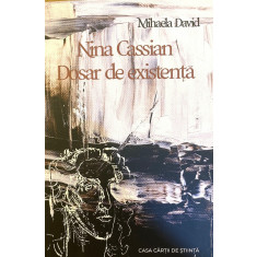 Nina Cassian dosar de existenta