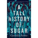 Tall History of Sugar
