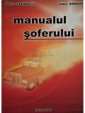 Marin Lepadatu - Manualul soferului (Editia: 2000)