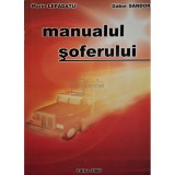 Marin Lepadatu - Manualul soferului (Editia: 2000)