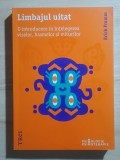 Erich Fromm - Limbajul uitat. O introducere &icirc;n &icirc;nțelegerea viselor, basmelor și miturilor