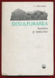 I. I. Bornatki, "Desulfurarea fontelor si otelurilor" - 1972