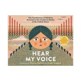 Hear My Voice/Escucha Mi Voz: The Testimonies of Children Detained at the Southern Border of the United States