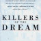 Killers of the Dream