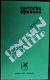 COSTACHE OLAREANU: CONFESIUNI PARALELE/ROMAN/ED.PRINCEPS 1978/DEDICATIE-AUTOGRAF