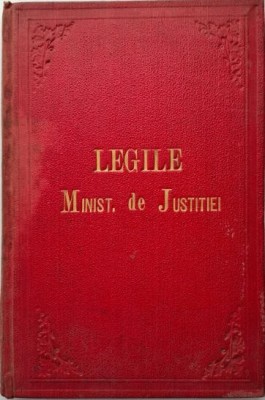 Lege pentru organisarea judecatoreasca din anul 1890 cu modificarile introduse prin legea din 26 maiu 1892 precum si legile din 8 iunie 1891, 29 iulie foto