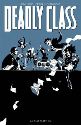 Deadly Class, Volume 11: Kids Will Be Skeletons foto