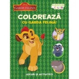 Cumpara ieftin Coloreaza cu Garda felina! Jocuri si activitati. Aventuri in culori. Garda felina/***