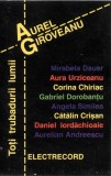 Aurel Giroveanu - Toți Trubadurii Lumii, Caseta audio