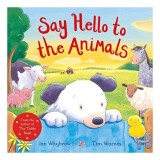 Say Hello to the Animals, Ian Whybrow, Tim Warnes