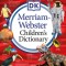 Merriam-Webster Children&#039;s Dictionary, New Edition: Features 3,000 Photographs and Illustrations
