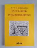 Enciclopedia intelepciunii erotice - Rufus C. Camphausen