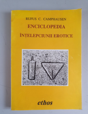 Enciclopedia intelepciunii erotice - Rufus C. Camphausen foto