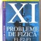 PROBLEME DE FIZICA F1 - F2 - F3 - Clasa a XI-a, Armand Popescu s.a., 2001