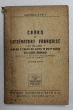 COURS DE LITTERATURE FRANCAISE - LE REALISME - ..A L &#039;USAGE DES ELEVES DE VIII eme CLASSE DES LYCEES ROUMAINS par GORGOS MARIN , 1947