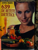 Sandu Marin - 639 de retete dietetice