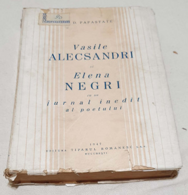 Carte de colectie 3025 exemplare V. ALECSANDRI si ELENA NEGRI -D. Papastate 1947 foto