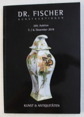 DR. FISCHER - KUNSTAUKTIONEN - 269 . AUKTION , CATALOG DE LICITATIE , 7 - 8 DEZEMBER , 2018 foto