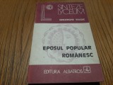 EPOSUL POPULAR ROMANESC - Teme, Motive, Structuri Poematice - Gheorghe Vrabie, Alta editura