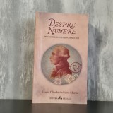 Louis Claude de Saint-Martin &ndash; Despre numere. Principiile, esența și puterea lor