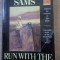 RUN WITH THE HORSEMEN-FERROL SAMS-302481